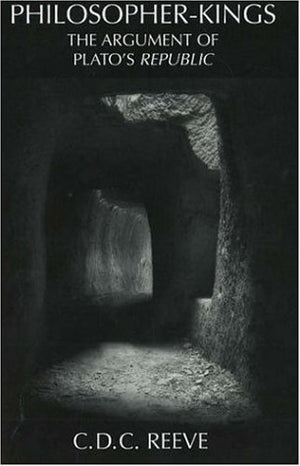 PhilosopherKings: The Argument of Plato's Republic,Used
