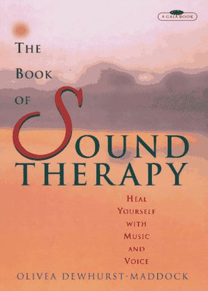 Book Of Sound Therapy