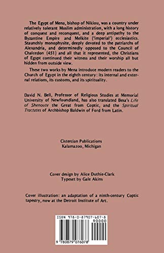 Mena of Nikiou : The Life of Isaac of Alexandria and the Martyrdom of Saint Macrobius (Cistercian Studies Series No. 107) (Volum,Used