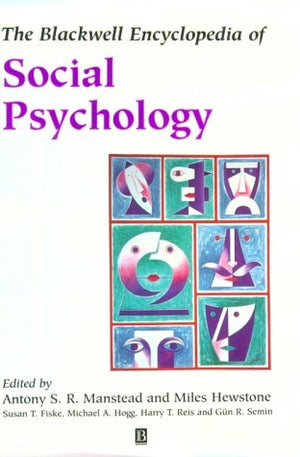 The Blackwell Encyclopedia of Social Psychology,Used