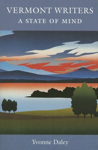 Vermont Writers: A State Of Mind,Used