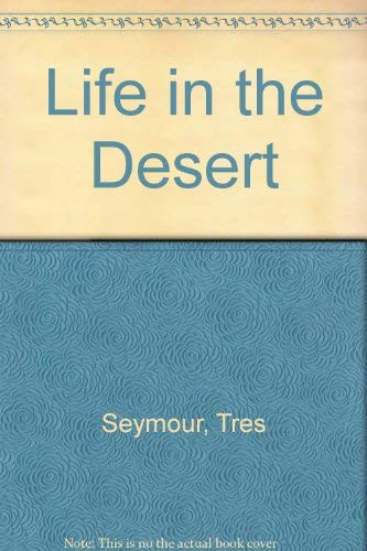 Life in the Desert: A Novel,Used