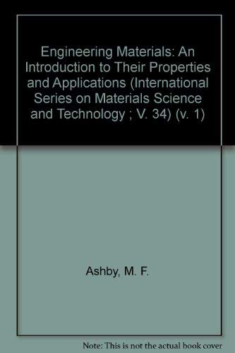 Engineering Materials: An Introduction To Their Properties And Applications (International Series On Materials Science And Techn,Used