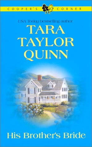 His Brother's Bride (Cooper's Corner, Book 3),Used
