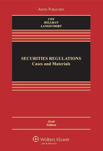 Securities Regulation: Cases and Materials,New