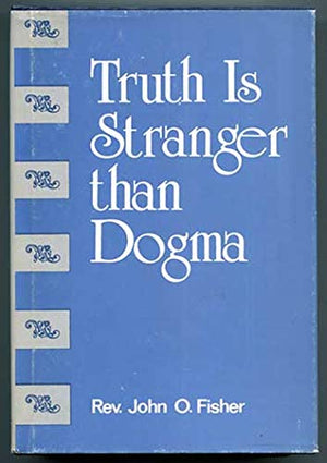 Truth Is Stranger Than Dogma,Used