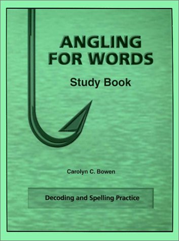 Angling for Words : Decoding and Spelling Practice (Study Book),Used
