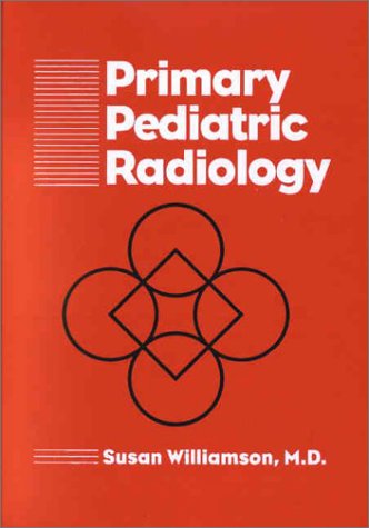Primary Pediatric Radiology,Used