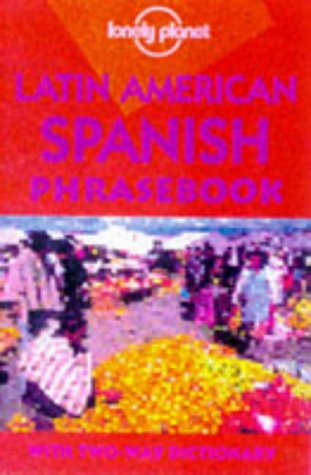 Lonely Planet Latin American Spanish Phrasebook (English and Spanish Edition),Used