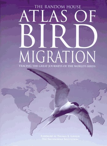 The Random House Atlas of Bird Migration,New