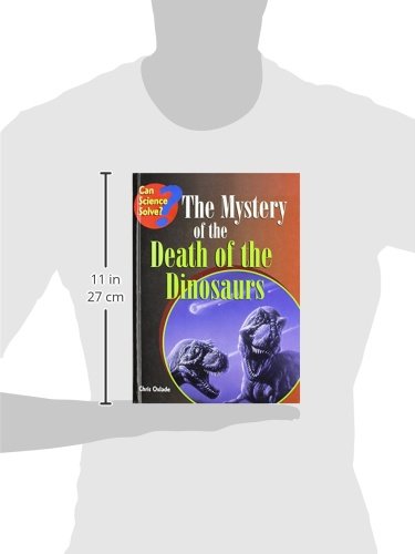 The Mystery of the Death of the Dinosaurs (Can Science Solve?),Used