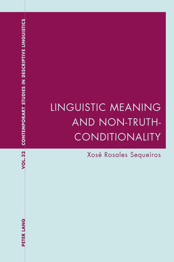 Linguistic Meaning And Nontruthconditionality (Contemporary Studies In Descriptive Linguistics),Used