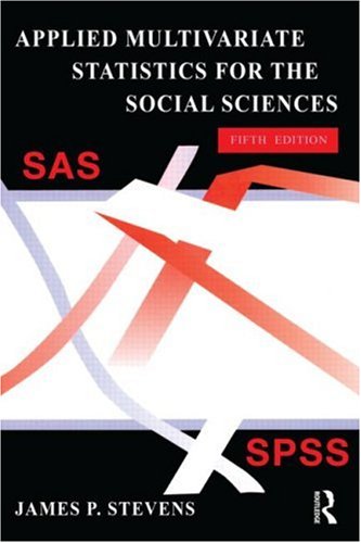 Applied Multivariate Statistics for the Social Sciences, Fifth Edition,Used