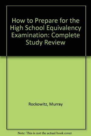 How to Prepare for the New High School Equivalency Examination (Ged),Used