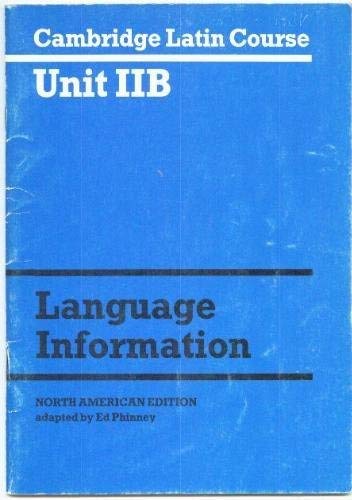 Cambridge Latin Course Unit 2B North American edition: Language Information (North American Cambridge Latin Course),Used