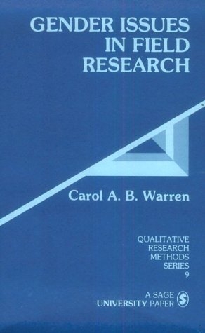 Gender Issues in Field Research (Qualitative Research Methods),Used
