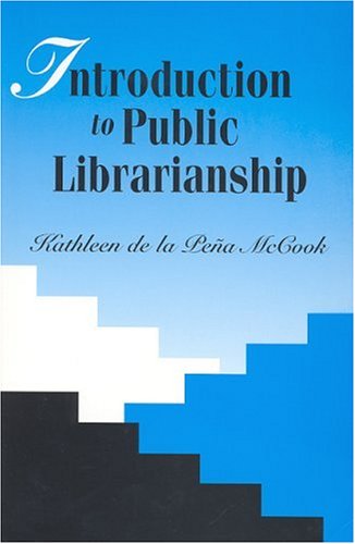 Introduction to Public Librarianship,Used