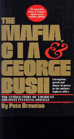 The Mafia, Cia & George Bush