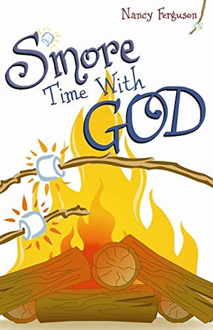 S'More Time With God,New