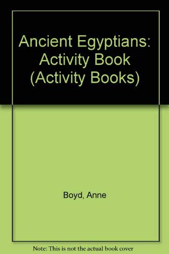Ancient Egyptians: Activity Book (Activity Books),Used