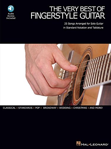 The Very Best of Fingerstyle Guitar: 25 Songs Arranged for Solo Guitar in Standard Notation and Tablature,New