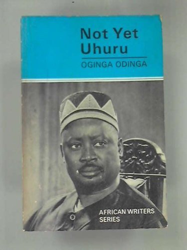 Not Yet Uhuru  The Autobiography of Oginga Odinga,Used