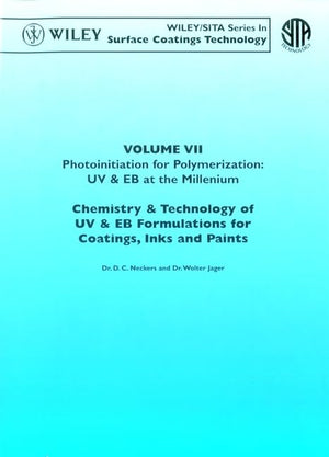 Photoinitiation For Polymerization: Uv & Eb At The Millennium, Volume Vii, Chemistry & Technology For Uv & Eb Formulation For Co