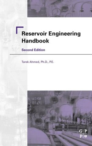 Reservoir Engineering Handbook, Second Edition,Used