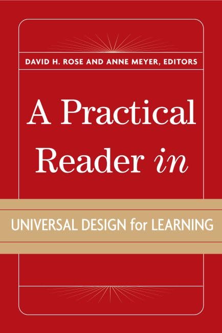 A Practical Reader in Universal Design for Learning,Used