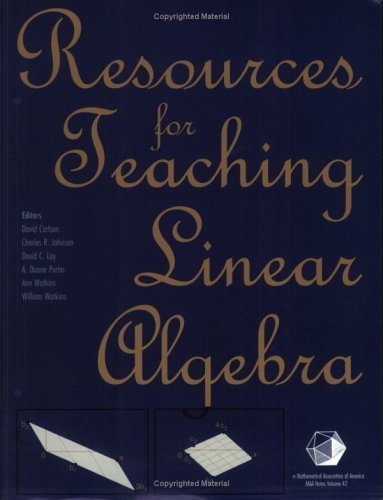 Resources For Teaching Linear Algebra (Maa Notes)-used