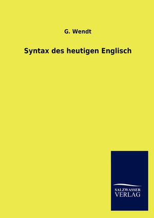 Syntax des heutigen Englisch (German Edition),Used