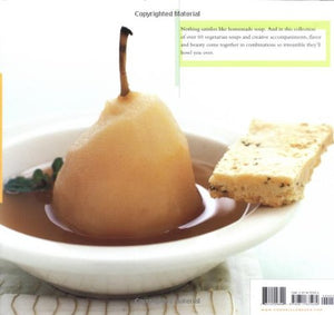 A Beautiful Bowl Of Soup: The Best Vegetarian Recipes,Used