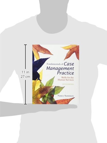 Cengage Learning Fundamentals of Case Management Practice: Essential Skills for Human Services