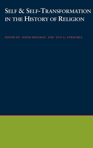 Self And Selftransformations In The History Of Religions