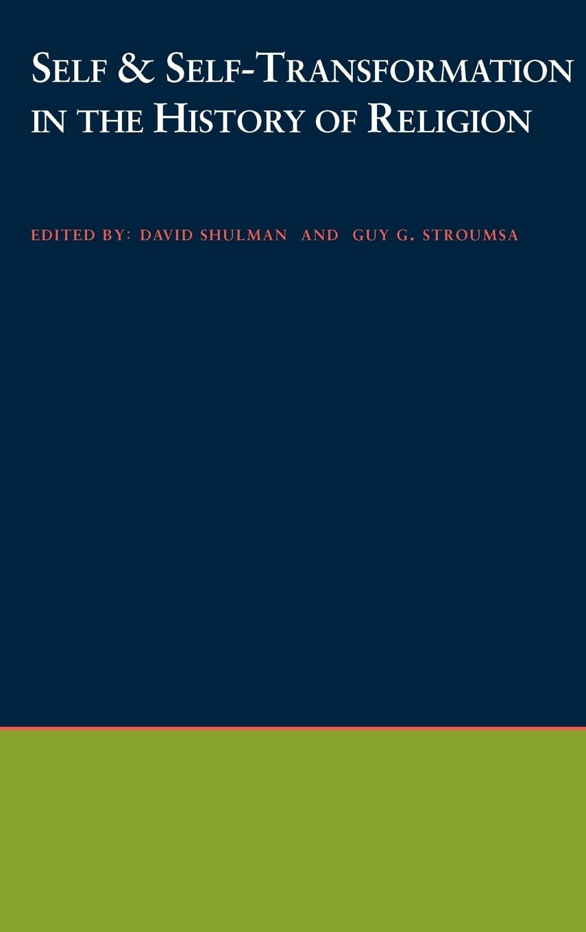 Self And Selftransformations In The History Of Religions