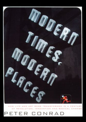 Modern Times, Modern Places,New
