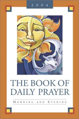 Book of Daily Prayer: Morning and Evening, 2004,Used
