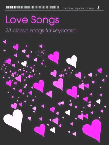 Love Songs for Keyboard (Easy Keyboard Library),Used