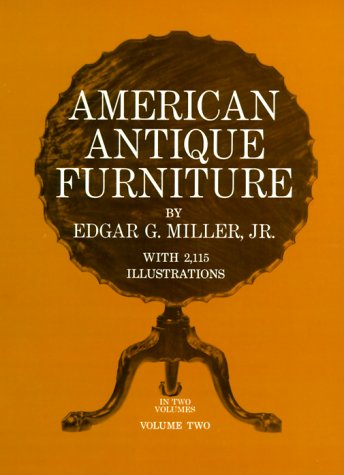 American Antique Furniture: A Book For Amateurs, Vol. 2,Used