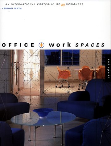 Office + Work Spaces: International Portfolio of 43 Designers,Used