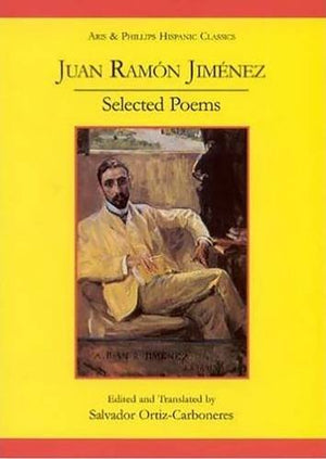 Juan Ramon Jimenez: Selected Poems (Poesias Escogidas) (Aris & Phillips Hispanic Classics),Used