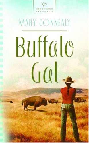 Buffalo Gal (South Dakota Weddings, Book 1) (Heartsong Presents #818),Used