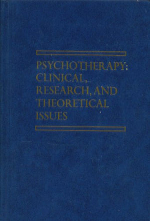 Psychotherapy Clinical Research and Theoretical Issues,Used