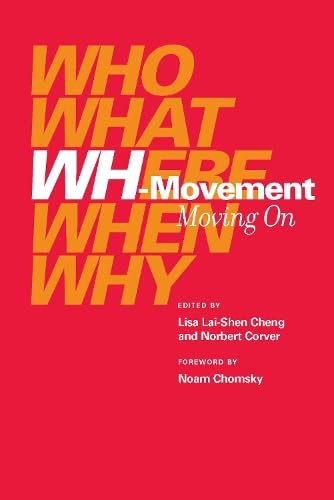 Whmovement: Moving on (Current Studies in Linguistics Series),Used