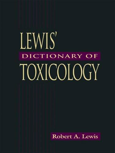 Lewis' Dictionary of Toxicology,Used