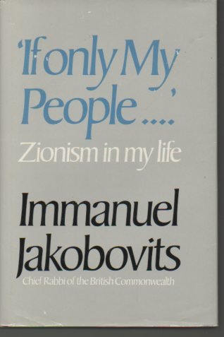 If Only My People: Zionism In My Life,Used