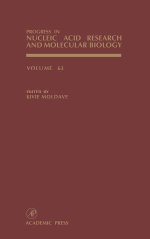 Progress In Nucleic Acid Research And Molecular Biology (Volume 63)
