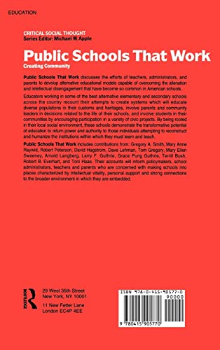 Public Schools That Work: Creating Community (Critical Social Thought),Used