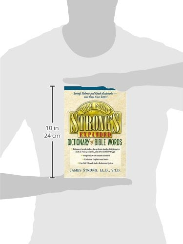 The New Strong'S Expanded Dictionary Of Bible Words,Used