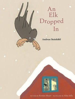 An Elk Dropped In,Used